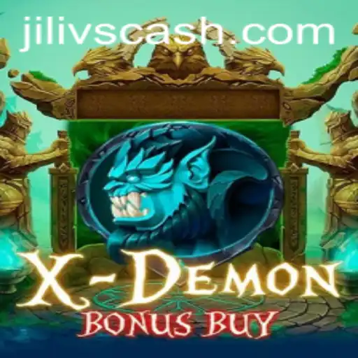 XDemonBonusBuy and the World of JILIVS: A New Era in Gaming